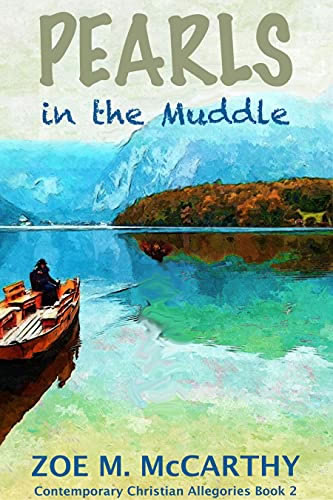 Pearls in the Muddle by author Zoe M. McCarthy